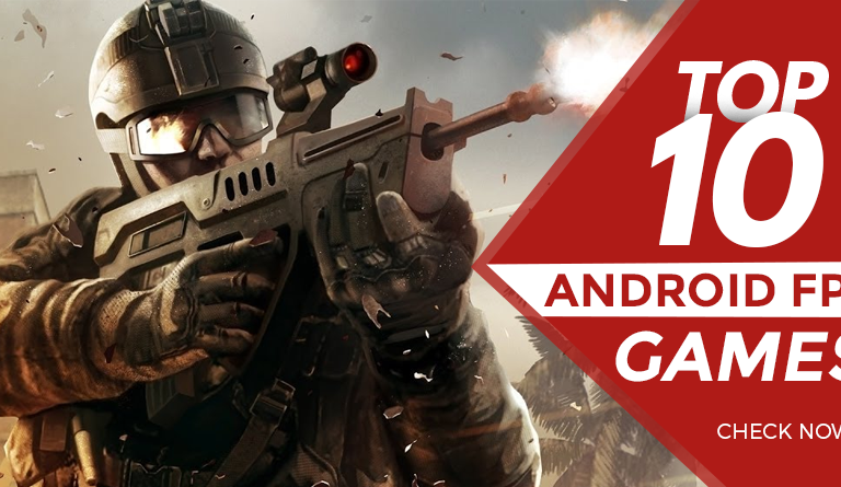 Top 10 Android FPS Games