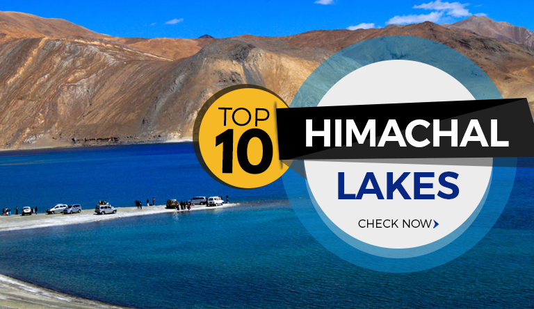 Top 10 Himachal Lakes