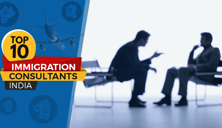 Top 10 Immigration Consultant In India [2020 List]