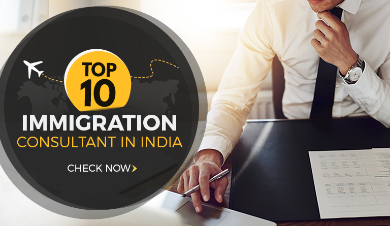 Top 10 Immigration Consultants in India 2020