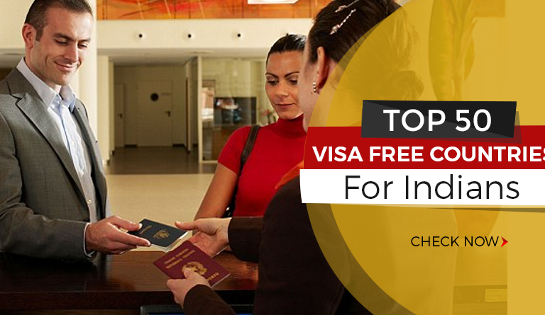 Top 50 Visa Free Countries For Indians