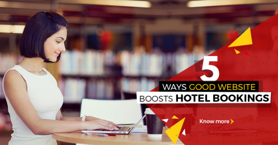 5 ways good website boosts hotel bookings