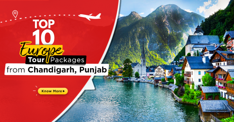 top 10 europe tour packages from chandigarh, punjab